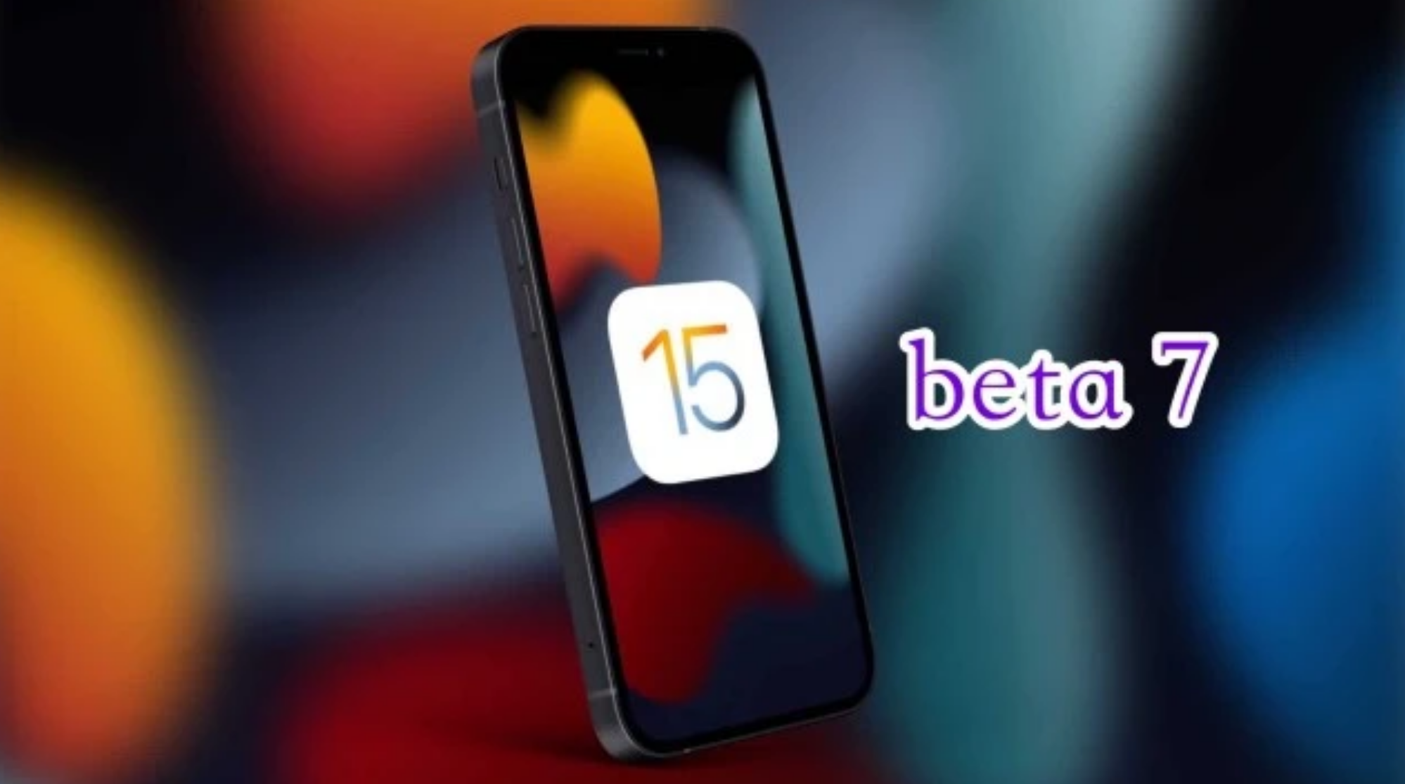 东升镇苹果手机维修分享iOS15 Beta7修复了哪些内容 